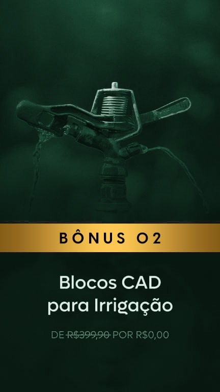 Bônus 02: Blocos CAD para Irrigação