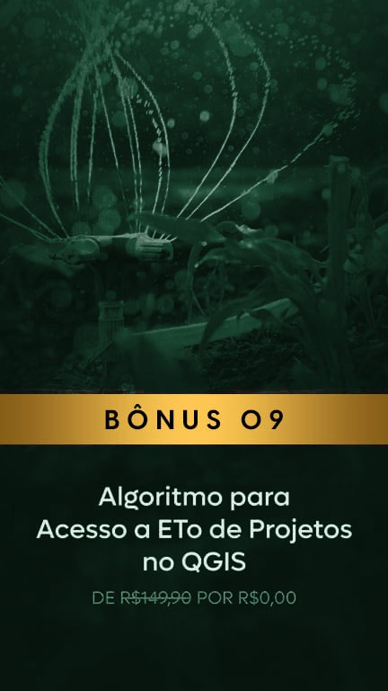 Bônus 09: Algoritmo de ETo para Projetos no QGIS